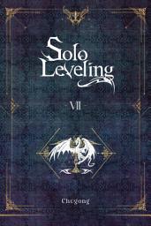 Icon image Solo Leveling, Vol. 7 (novel)