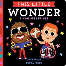 Icon image This Little Wonder: A No-Limits Primer