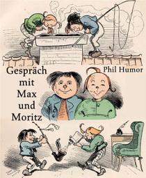 Icon image Gespräch mit Max und Moritz