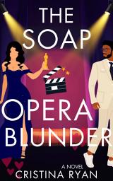 Icon image The Soap Opera Blunder