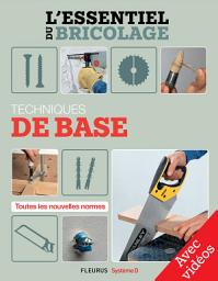 Icon image Techniques de base - Avec vidéos: L'essentiel du bricolage