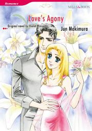 Icon image LOVE'S AGONY: Mills & Boon Comics