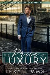 Icon image The Price of Luxury