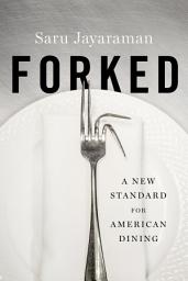 Icon image Forked: A New Standard for American Dining