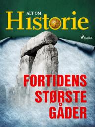 Icon image Fortidens største gåder: Bind 1