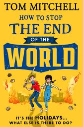 Icon image How to Stop the End of the World