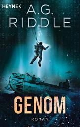 Icon image Genom - Die Extinction-Serie 2: Roman