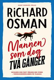 Icon image Mannen som dog två gånger