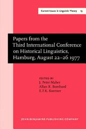 Icon image Papers from the Third International Conference on Historical Linguistics, Hamburg, August 2226 1977