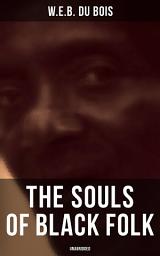 Icon image The Souls of Black Folk (Unabridged)