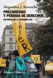 Icon image Precariedad y pérdida de derechos: Historias de la economía gig