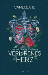 Icon image Verlorenes Herz (The Last Bloodcarver, Band 1)