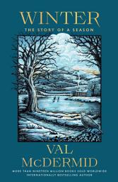 Icon image Winter: The Story of a Season