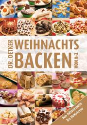 Icon image Weihnachtsbacken von A-Z: von Adventstorte bis Zimtsterne
