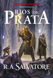 Icon image A Lenda de Drizzt vol. 5 — Rios de Prata