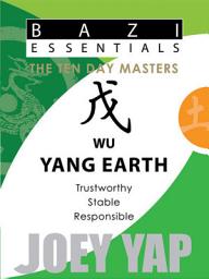 Icon image The Ten Day Masters: BaZi Essentials: Wu (Yang Earth)