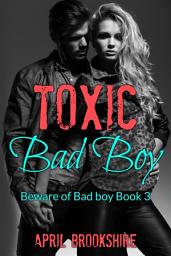 Icon image Toxic Bad Boy