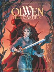 Icon image Olwen, fille d'Arthur: La Corne de Vérité