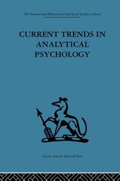 Icon image Current Trends in Analytical Psychology: Proceedings of the first international congress for analytical psychology