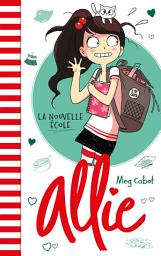 Icon image Allie - La nouvelle école