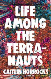 Icon image Life Among the Terranauts