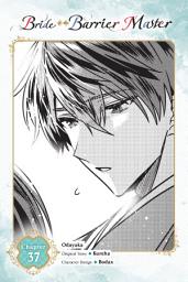 Icon image Bride of the Barrier Master (manga serial)