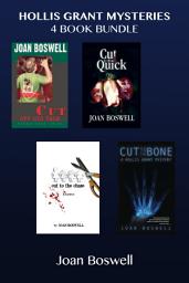 Icon image Hollis Grant Mysteries 4-Book Bundle: Cut Off His Tale / Cut to the Quick / Cut to the Chase / Cut to the Bone
