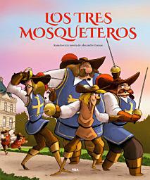 Icon image Los tres mosqueteros (álbum ilustrado)