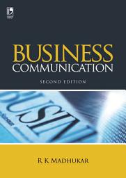 Icon image Business Communication, 2nd Edition