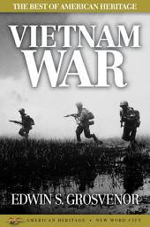 Icon image The Best of American Heritage: Vietnam War