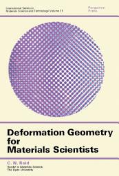 Icon image Deformation Geometry for Materials Scientists: International Series on Materials Science and Technology