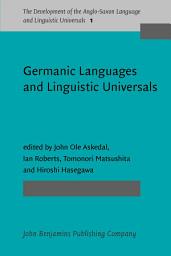 Icon image Germanic Languages and Linguistic Universals