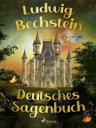 Icon image Deutsches Sagenbuch
