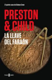 Icon image La llave del faraón (Gideon Crew 5)