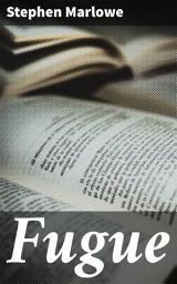 Icon image Fugue: A Psychological Journey Through Post-WWII Europe