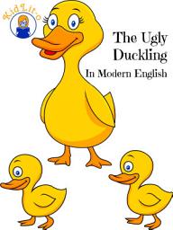 Icon image The Ugly Duckling In Modern English (Translated)