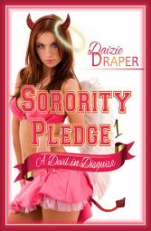 Icon image Sorority Pledge 1: A Devil in Disguise (New Adult Romance, BDSM Erotic Romance, Spanking, Free)