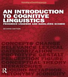 Icon image An Introduction to Cognitive Linguistics: Edition 2