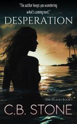 Icon image Desperation: (The Island I)