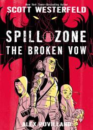 Icon image Spill Zone: Spill Zone: The Broken Vow