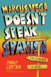 Icon image Marcus Vega Doesn't Speak Spanish