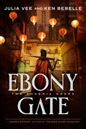 Icon image Ebony Gate: The Phoenix Hoard