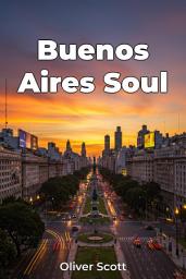 Icon image Buenos Aires Soul
