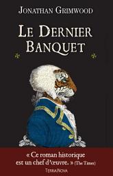 Icon image Le dernier banquet