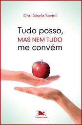 Icon image Tudo posso, mas nem tudo me convém