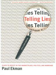 Icon image Telling Lies: Clues to Deceit in the Marketplace, Politics, and Marriage