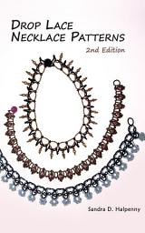 Icon image Drop Lace Necklace Patterns: 2nd Edition