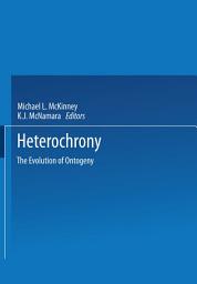 Icon image Heterochrony: The Evolution of Ontogeny