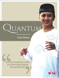 Icon image Quantum: Percepatan Perubahan
