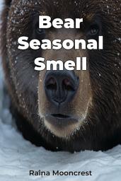 Icon image Bear Seasonal Smell